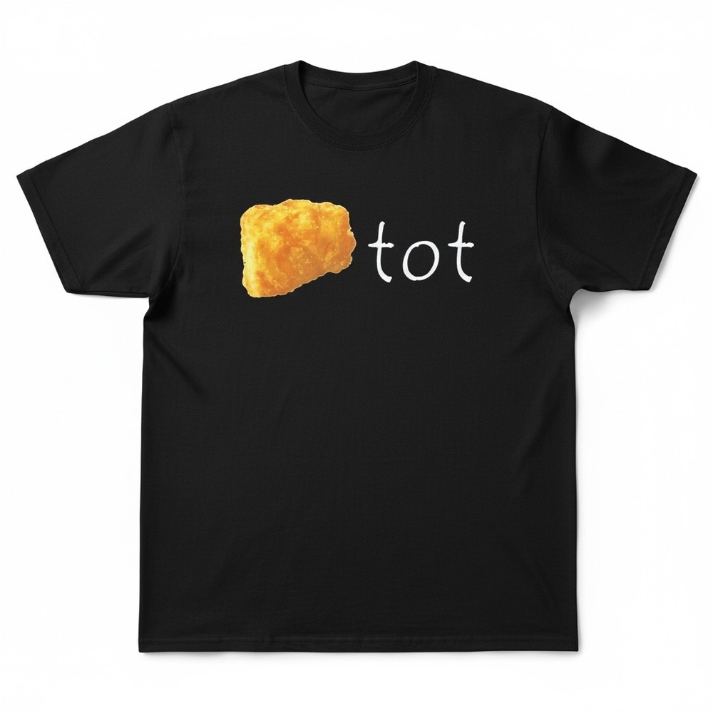 Adult XL Novelty Graphic TShirt Funny Meme Tee Tater Tot Women’s Men’s